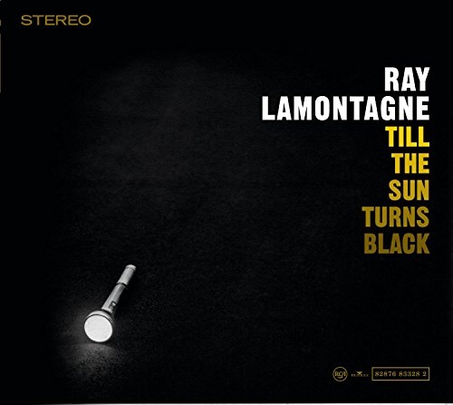 Ray LaMontagne_Till The Sun Turns Black