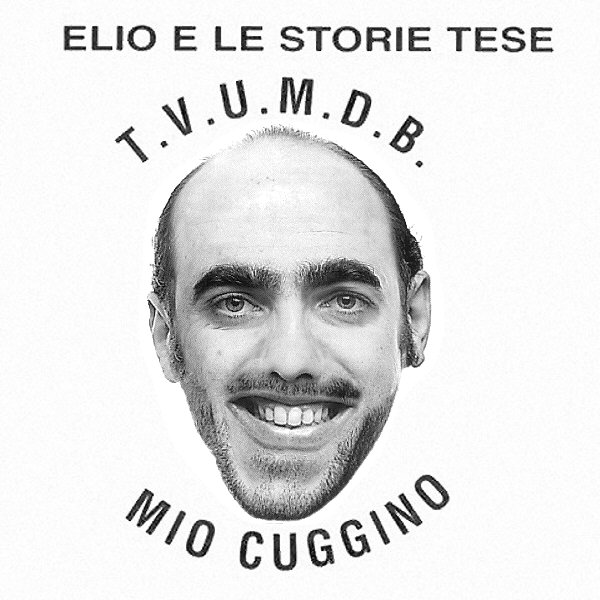 Mio cuggino.