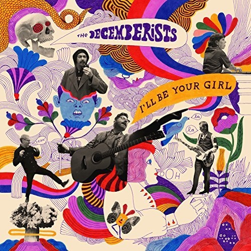 Decemberists - I'll be your girl